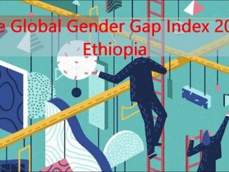 Where Ethiopia stands on the Global Gender Gap Index 2020 report